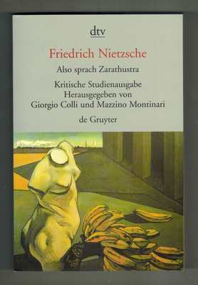 Friedrich Nietzsche : Also sprach Zarathustra