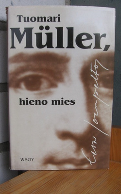 Eeva Joenpelto: Tuomari Müller, hieno mies. Wsoy-94. 7p.441s