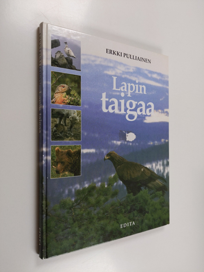Erkki Pulliainen : Lapin taigaa