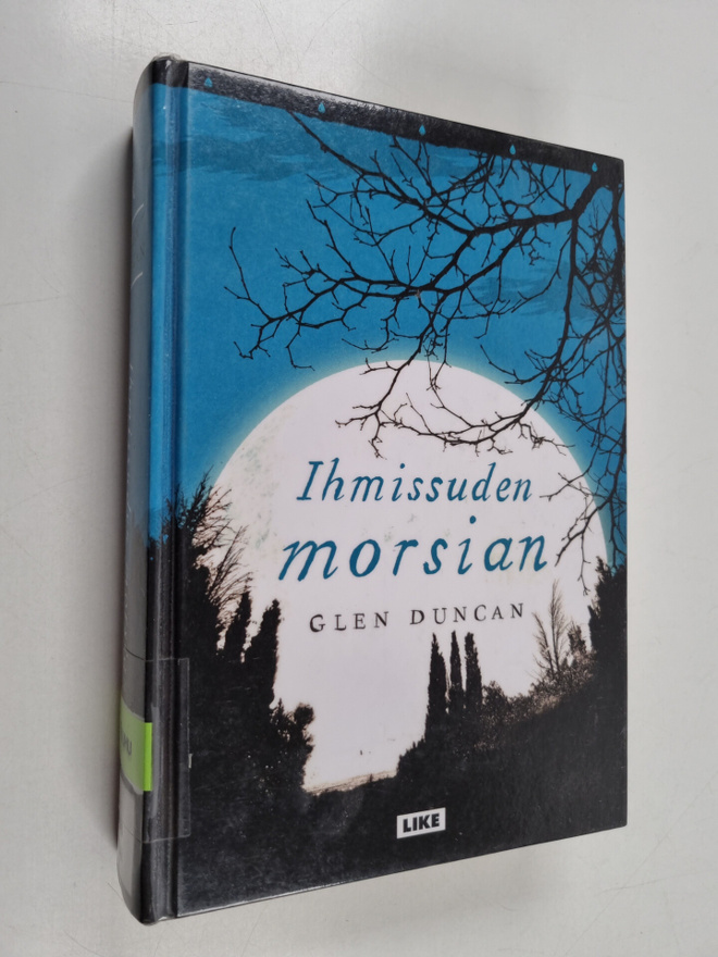 Glen Duncan : Ihmissuden morsian