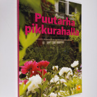 Jouko Rikkinen : Puutarha pikkurahalla - pikkukuva 1
