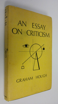 Graham Hough : An essay on criticism