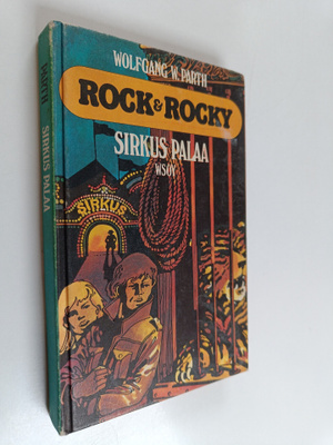 Wolfgang W. Parth : Rock & Rocky : sirkus palaa