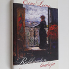 Eino Leino : Rakkauden lauluja : valikoima runoja Leinon ... - pikkukuva 1