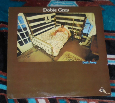 DOBIE GRAY ~ Drift Away ~ LP