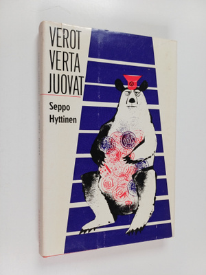 Seppo Hyttinen : Verot verta juovat