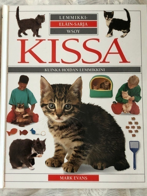 Mark Evans: KISSA, Kuinka hoidan lemmikkini