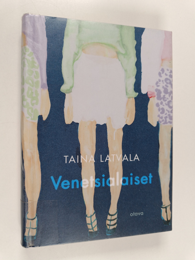 Taina Latvala : Venetsialaiset