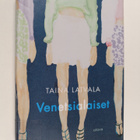 Taina Latvala : Venetsialaiset - pikkukuva 1