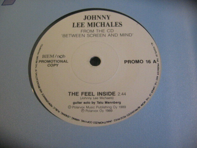7" - Johnny Lee Michaels - Feel Inside / Wasaman (promo)