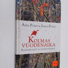 Anja Porio : Kolmas vuodenaika : elämänlaatu ja ikääntyminen - pikkukuva 1