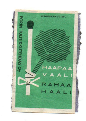 Porin Tulitikkutehdas HAAPA VAALI.RAHAA HAALI Etiketti