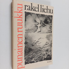 Rakel Liehu : Punainen ruukku (signeerattu, tekijän omiste) - pikkukuva 1
