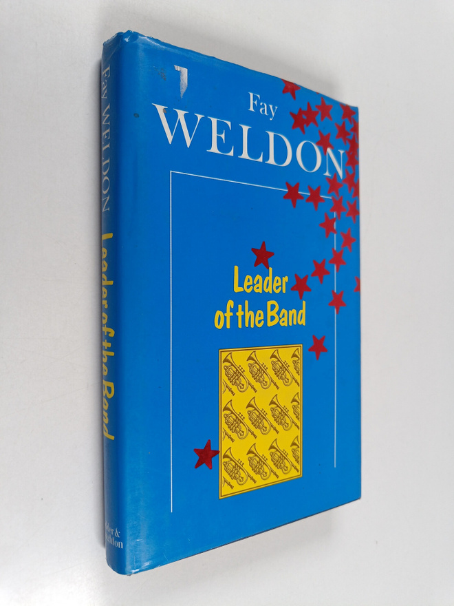 Fay Weldon : Leader of the band