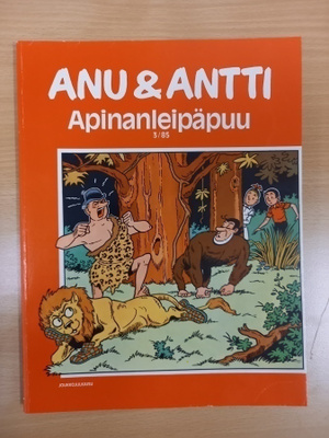 Anu & Antti 3/1985: Apinanleipäpuu