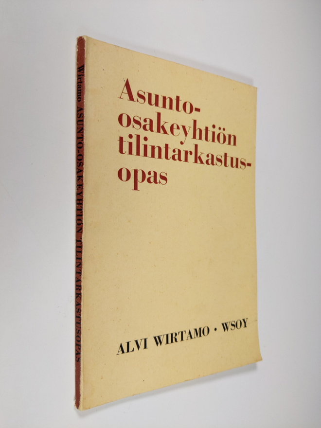 Alvi Wirtamo : Asunto-osakeyhtiön tilintarkastusopas : Li...