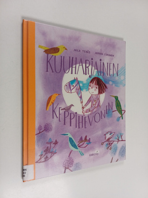 Mila Teräs : Kuuharjainen keppihevonen