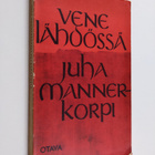 Juha Mannerkorpi : Vene lähdössä - pikkukuva 1