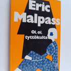 Eric Malpass : Oi, oi, tyttökulta - pikkukuva 1