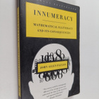 John Allen Paulos : Innumeracy : mathematical illiteracy ... - pikkukuva 1