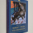 Jack London : Skriet från vildmarken - pikkukuva 1