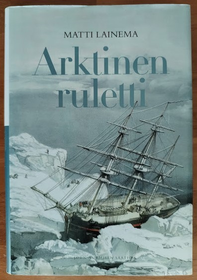 Matti Lainema: Arktinen ruletti