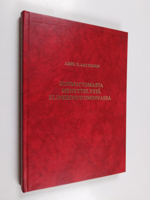 Aimo O. Aaltonen : Sopimattomasta menettelystä elinkeinot...