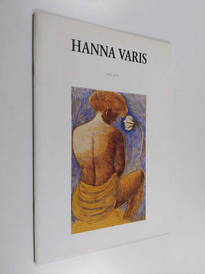 Hanna Varis : Hanna Varis 1996-1998