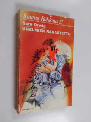 Sara Orwig : Unelmien rakastettu