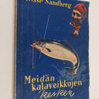 Nisse Sandberg : Meidän kalaveikkojen kesken - pikkukuva 1