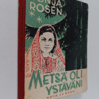 Donja Rosen : Metsä oli ystäväni : juutalaistytön kertomu... - pikkukuva 1