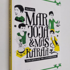 Noora Shingler : Marjoja & maskaraa : kuinka hylkäsin tur... - pikkukuva 1