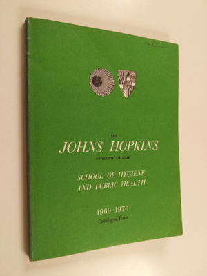 the Johns Hopkins university circular 1969-1970 : School ...