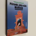 Heleena Lönnroth : Piironki, joka näki murhan : jännitysr... - pikkukuva 1