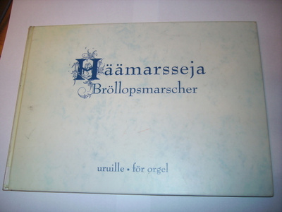 Heikki Uusitalo - Häämarsseja uruille (Sis.postikulut)