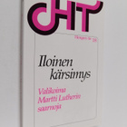Martti Luther : Iloinen kärsimys : valikoima Martti Luthe... - pikkukuva 1