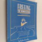 Andrew Comiskey : Freeing the Homosexual - pikkukuva 1