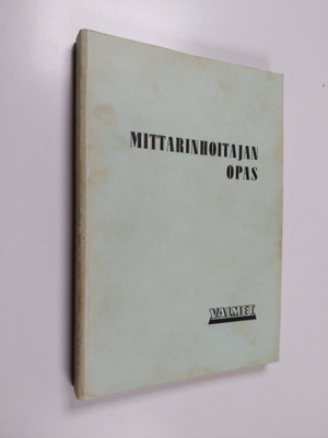 Mittarinhoitajan opas