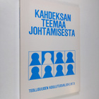 Kahdeksan teemaa johtamisesta : raportti Johtoforum-semin... - pikkukuva 1