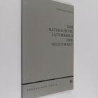 Gottfried Maron : Das Katholische Lutherbild der Gegenwar... - pikkukuva 1