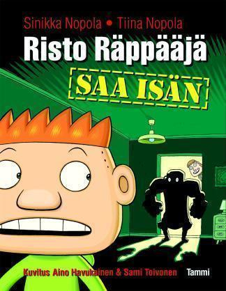 NOPOLA : RISTO RÄPPÄÄJÄ SAA ISÄN