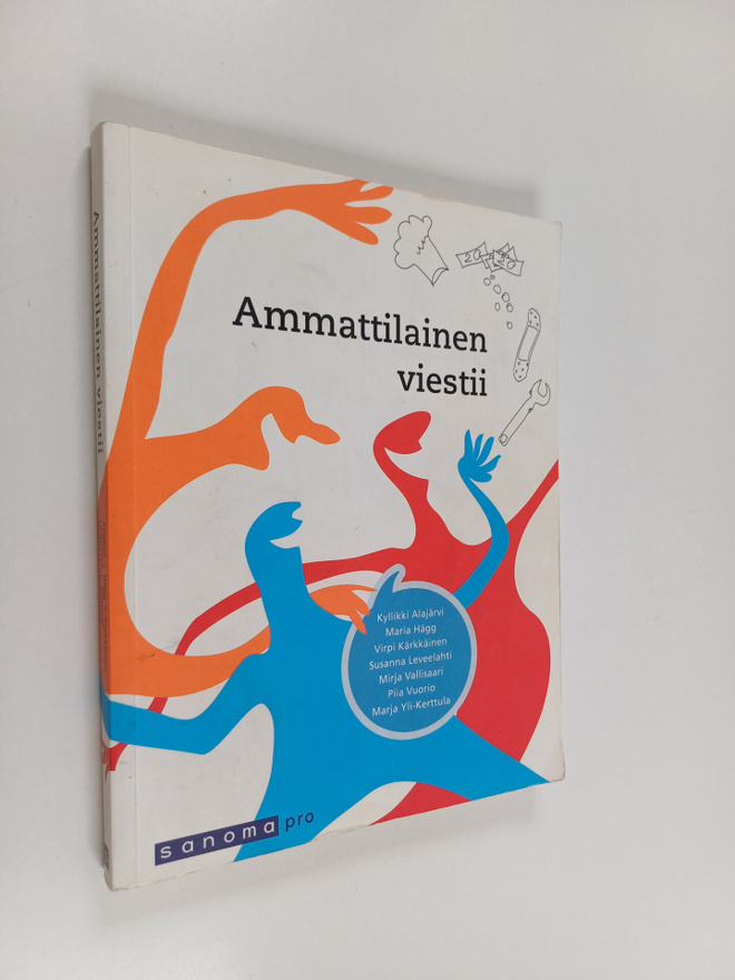Mirja Vallisaari ym. : Ammattilainen viestii