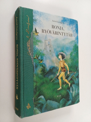 Astrid Lindgren : Ronja, ryövärintytär