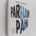 Eero Huovinen : Parhain päin : Kirjoituksia elämästä, Jum... - pikkukuva 1