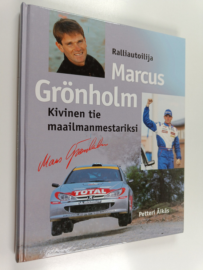 Petteri Äikäs : Ralliautoilija Marcus Grönholm - kivinen ...