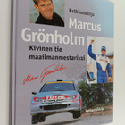 Petteri Äikäs : Ralliautoilija Marcus Grönholm - kivinen ... - pikkukuva 1