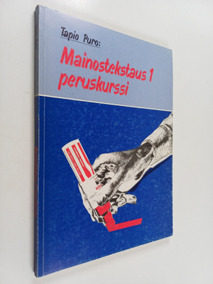 Tapio Puro : Mainostekstaus 1 : Peruskurssi