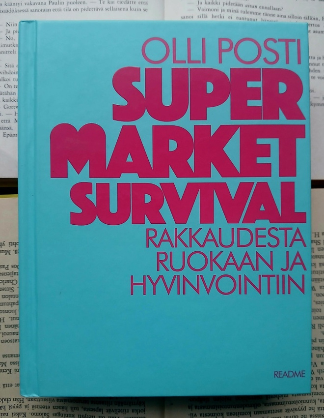 Olli Posti - Supermarket Survival- rakkaudesta ruokaan...