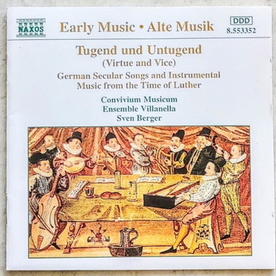 TUGEND UND UNTUGEND – Naxos EU CD 1995 - Virtue And Vice