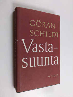 Göran Schildt : Vastasuunta